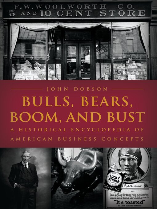 Title details for Bulls, Bears, Boom, and Bust by John M. Dobson - Available